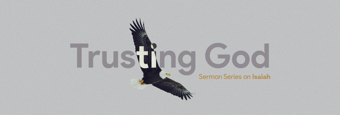 Trusting God Sermon Series